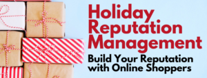 Holiday Reputation Management